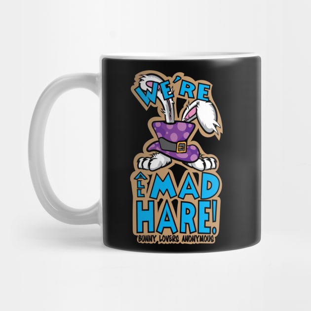 We're All Mad Hare! by RealityGrasp